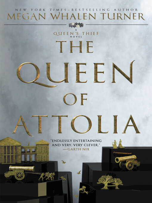 Title details for The Queen of Attolia by Megan Whalen Turner - Wait list